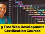 Confused by Too Many Web Dev Courses? Here Are 5 Free Ones That Actually Help