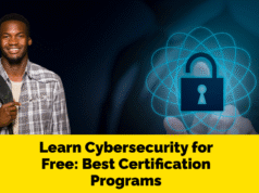 Learn Cybersecurity for Free: Best Certification Programs cyber security